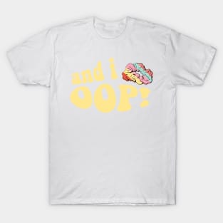 And I Oop Rainbow Stripe Scrunchie Sticker VSCOGRL Visco Girl Teen Birthday Gifts T-Shirt